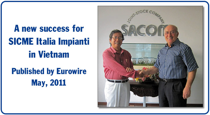 The star of SICME ITALIAIMPIANTI keeps on shining in Vietnam The star of SICME ITALIAIMPIANTI keeps on shining in Vietnam